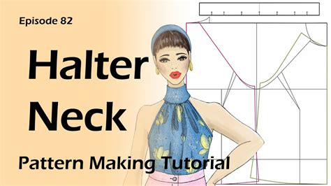 How To Draft Halter Neck Blouse Pattern Making Tutorial Youtube