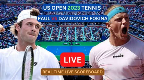 Tommy Paul Vs Alejandro Davidovich Fokina Live Score Update Today