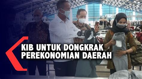 KIB UNTUK DONGKRAK PEREKONOMIAN DAERAH YouTube