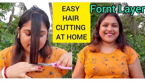 How To Cut Your Own Hair At Home Step By Step ️easy Fornt Layers Hair Cut At Home।। Youtube