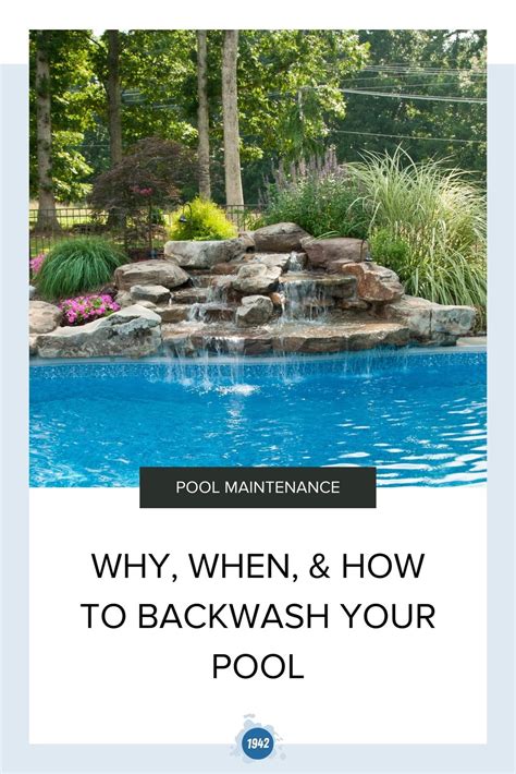 Why When And How To Backwash Your Pool Browning Pools And Spas Custom