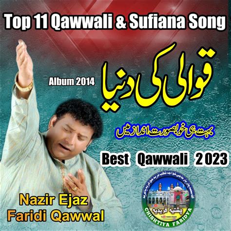 ‎Top 11 Qawwali & Sufiana Song - Album by habib chishti - Apple Music