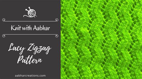 Lacy Zigzag Stitch Pattern Knit With Aabhar Aabhar Creations