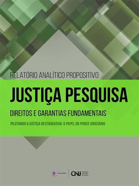 PDF Relatório Analítico Propositivo Justiça Pesquisa processo de