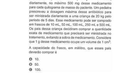A Bula De Um Antibiótico Infantil - EXATAS: (ENEM-2019) A bula de um antibiótico infantil, fabricado na ...