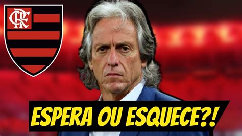 JORGE JESUS NO FLAMENGO ESPERA OU ESQUECE O QUE O FLAMENGO DEVE