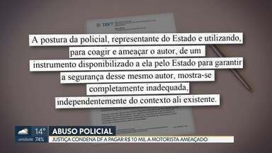 Bom Dia Df Gdf Condenado A Pagar R Mil A Motorista Amea Ado Por