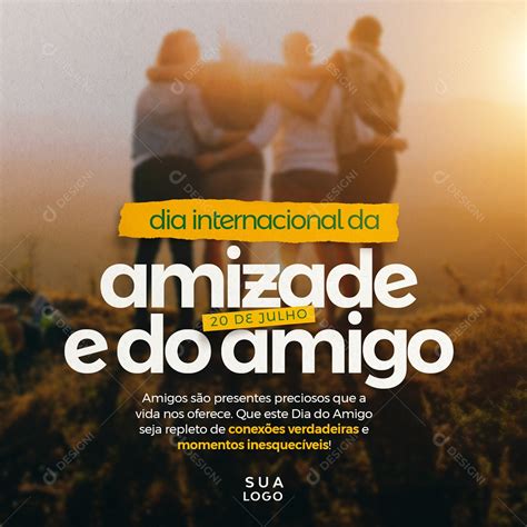 Dia Internacional Da Amizade e do Amigo Social Media PSD Editável ...