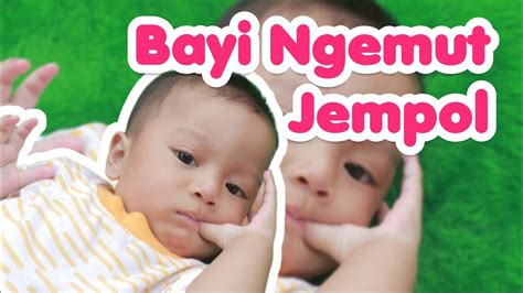 Bayi Memasukan Jari Ke Mulut Mengenal Fase Oral Pada Bayi Youtube