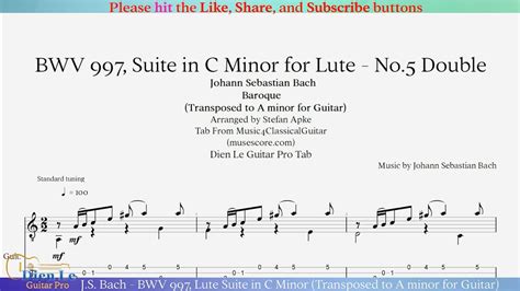 J S Bach BWV 997 Lute Suite In C Minor Transposed To A Minor For