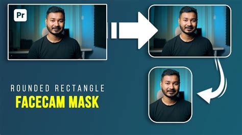 How To Make Rounded Rectangle Face Cam Mask In Premiere Pro Youtube