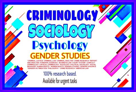 Write On Sociology Criminology Criminal Justice And Law By