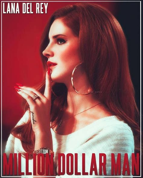 Million Dollar Man Lana Del Rey