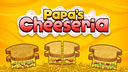 Papa's Cheeseria Papa's Cheeseria - Papa's Cheeseria | ABCya!