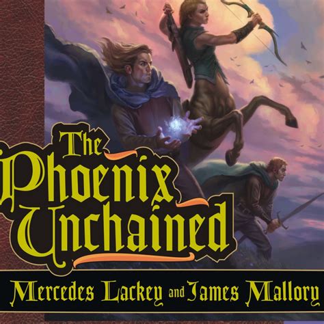 The Phoenix Unchained By James Mallory Mercedes Lackey Audiobook