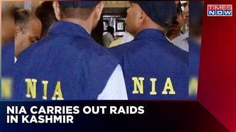 NIA CRPF Joint Raids Underway In Kashmir At Multiple Locations NIA