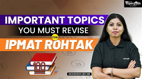 Important Topics For IPMAT Rohtak Topics You Must Revise For IPMAT