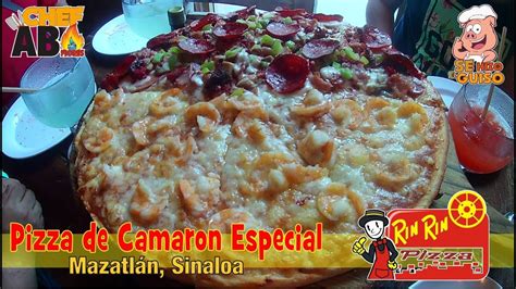 Rin Rin Pizza Pizza De Camar N Especial Mazatl N Sinaloa Youtube