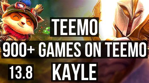 TEEMO Vs KAYLE TOP 900 Games 6 2 8 1 0M Mastery KR Master 13