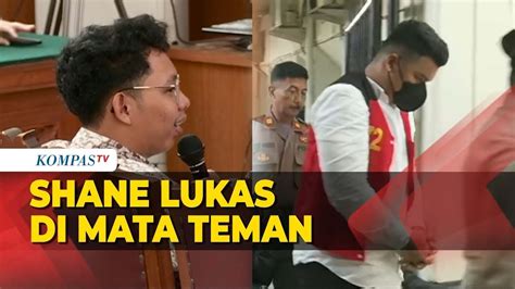 Teman Akrab Ungkap Sifat Shane Lukas Di Sidang Lanjutan Penganiayaan