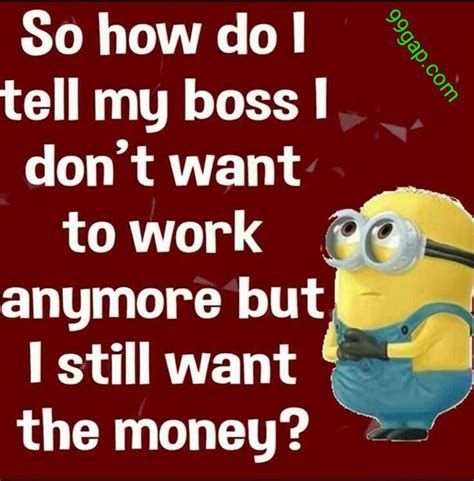 Funny Minion Quotes About Work - ShortQuotes.cc