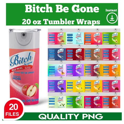 Bitch Be Gone Oz Tumbler Wrap Bundle Png File For Etsy