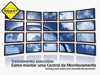 Palestra Como Montar Uma Central De Monitoramento PPT