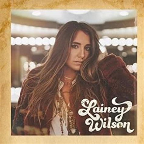 Lainey Wilson Lainey Wilson Ep Lyrics And Tracklist Genius