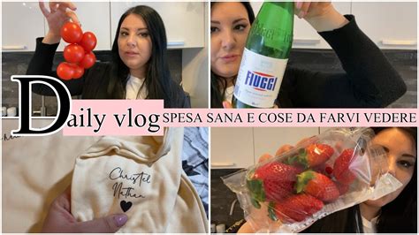 Daily Vlog Spesa Sana Che Tipo Di Acqua Bevo Per Purificare Il Mio