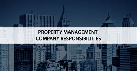 Property Management Company Responsibilities In San Diego Rancho