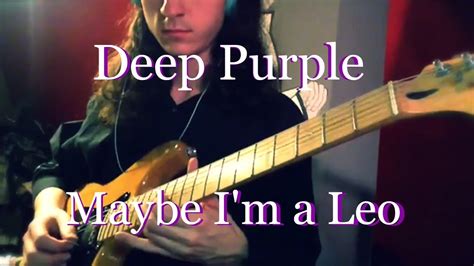 Maybe Im A Leo Deep Purple Instrumental Cover Dominic Airola Youtube