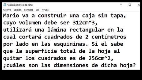 Mario Va A Construir Una Caja Sin Tapa Cuyo Volumen Debe Ser Cm