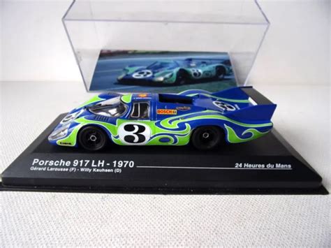 IXO ALTAYA PORSCHE 917 LH Le Mans 1970 3 Larousse Kauhsen 1 43 EUR