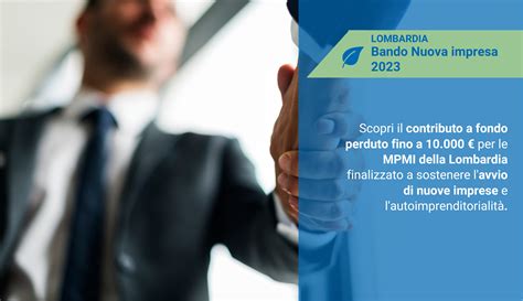 Lombardia Scopri Il Bando Nuova Impresa 2023