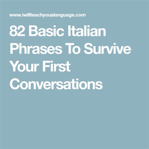 82 Basic Italian Phrases To Survive Your First Conversations Italian