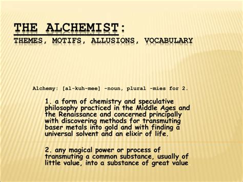 The Alchemist: Themes, Motifs, Allusions, Vocabulary