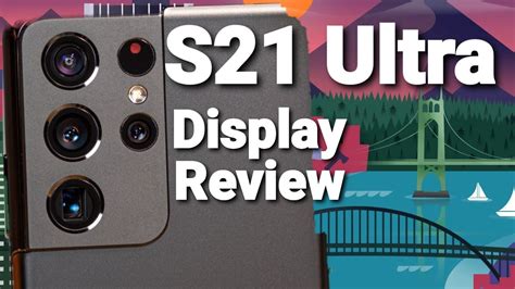 Samsung S21 Ultra Display Review Long Term Iphone Wired