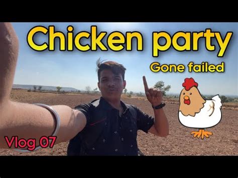 Chicken Party Gone Failed Surithevlogger Chicken Party Viral