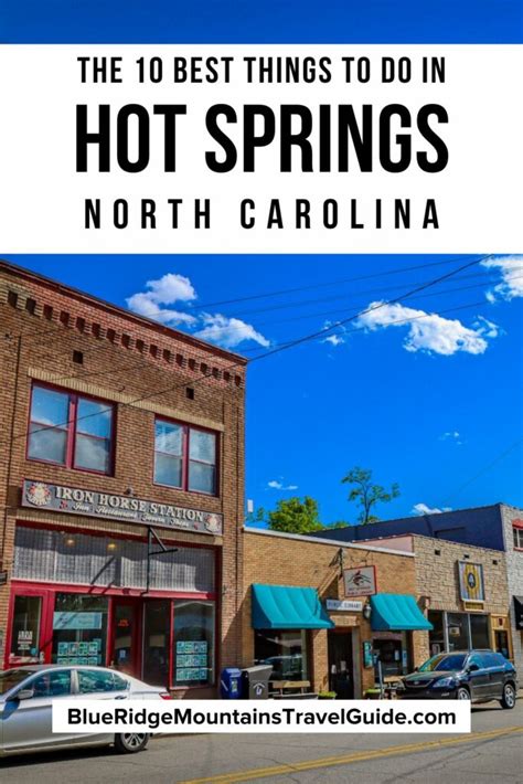 The 10 Best Things To Do In Hot Springs Nc