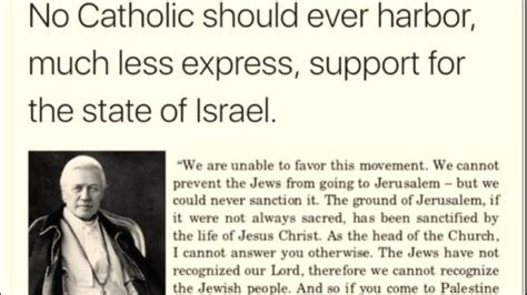 No Catholic Should Ever Express Support For The State Of Israel Pope