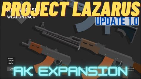 Roblox Project Lazarus Ak Expansion Update Youtube