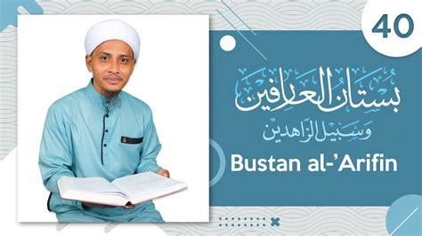 Siri Bustanul Arifin Ustaz Abu Usamah Mohd Hanapiah Youtube