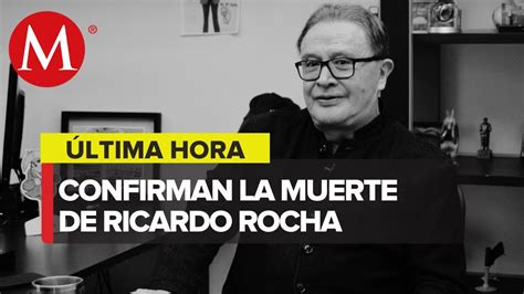 Murió Ricardo Rocha periodista y conductor de Grupo Fórmula YouTube