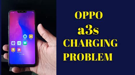 Oppo A3s Charging Solution Oppo Slow Charging Problem Oppo Mobile Charging Error Youtube