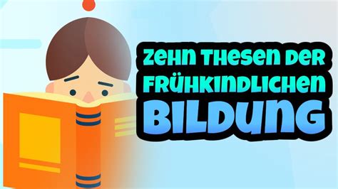 Zehn Thesen der frühkindlichen Bildung nach Gerd Schäfer einfach