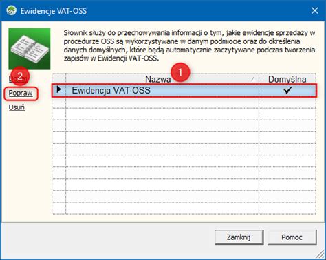 Rachmistrz i Rewizor GT Jak wprowadzić opis do ewidencji VAT OSS