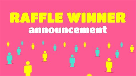 Raffle Winner Announcement Template