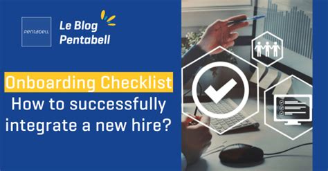 Checklist Onboarding Comment R Ussir L Int Gration Dun Nouveau