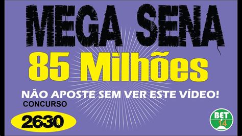 DICAS PARA GANHAR NA MEGA SENA CONCURSO 2630 YouTube