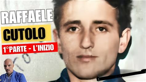 Raffaele Cutolo 1 Parte L Inizio YouTube